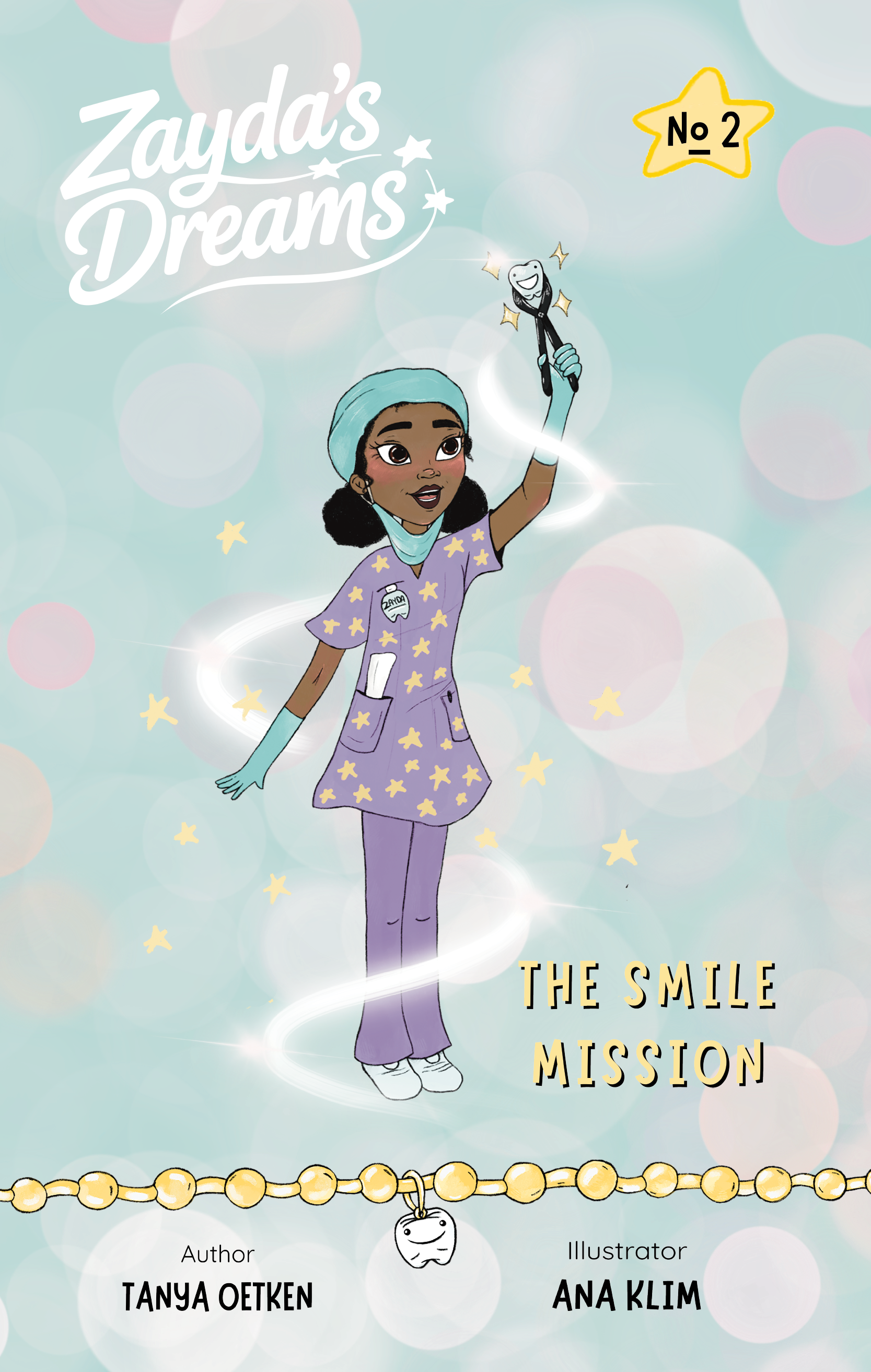Zayda's Dreams: The Smile Mission