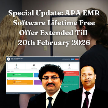 Special Update: APA EMR Software Lifetime Free Offer Extended Till 20th February 2026