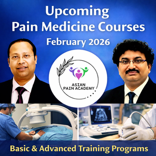 Upcoming Pain Medicine Courses February 2026 – Asian Pain Academy Training Programs