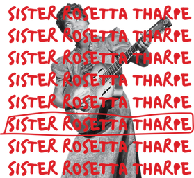 Sister Rosetta Tharpe