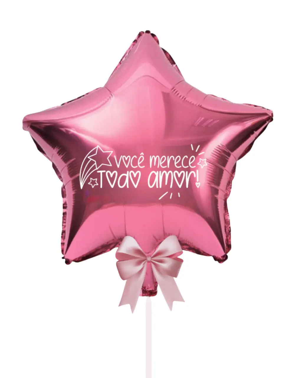 Balão Você Merece Todo Amor