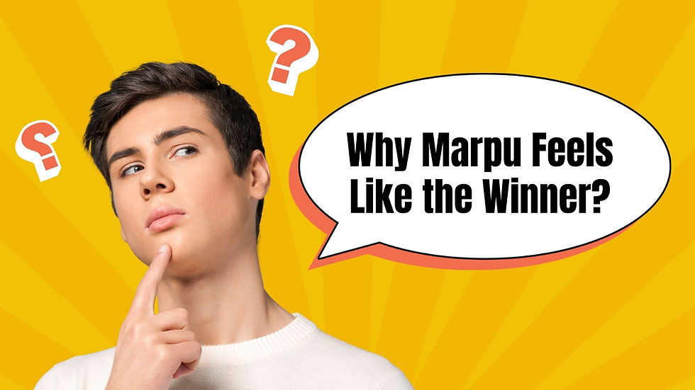 Why marpu feels like winner?