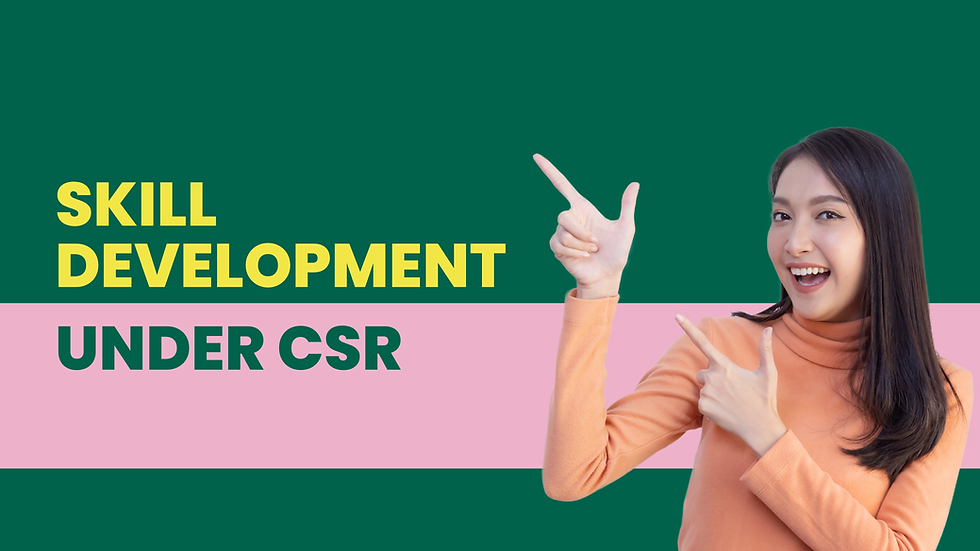 Skill Development Projects Under CSR in India