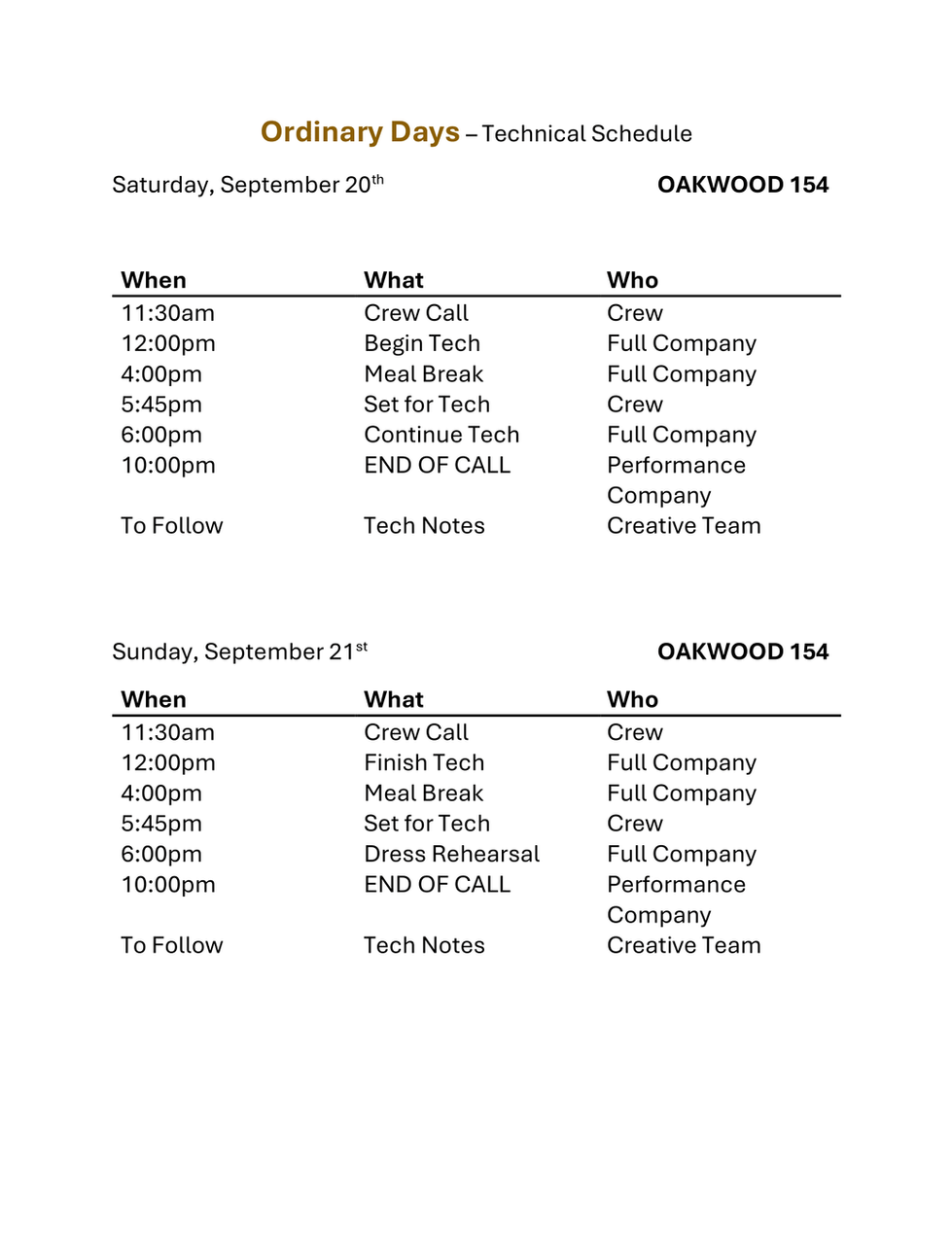 Ordinary Days Technical Schedule
