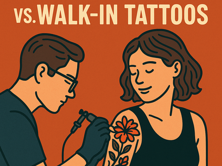 Custom Tattoos vs. Walk-In Tattoos: What’s the Difference and Which Is Right for You?