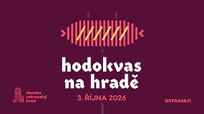 Hodokvas na Slezskoostravském hradě 2026