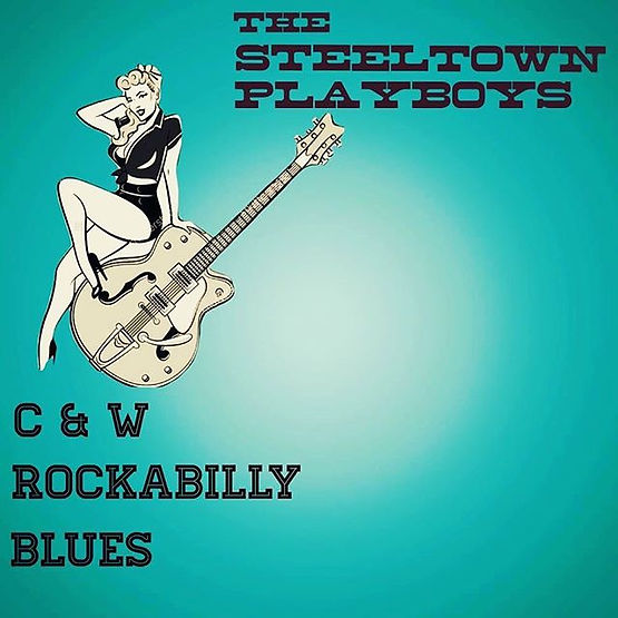 THE STEELTOWN PLAYBOYS..._Appearing Live