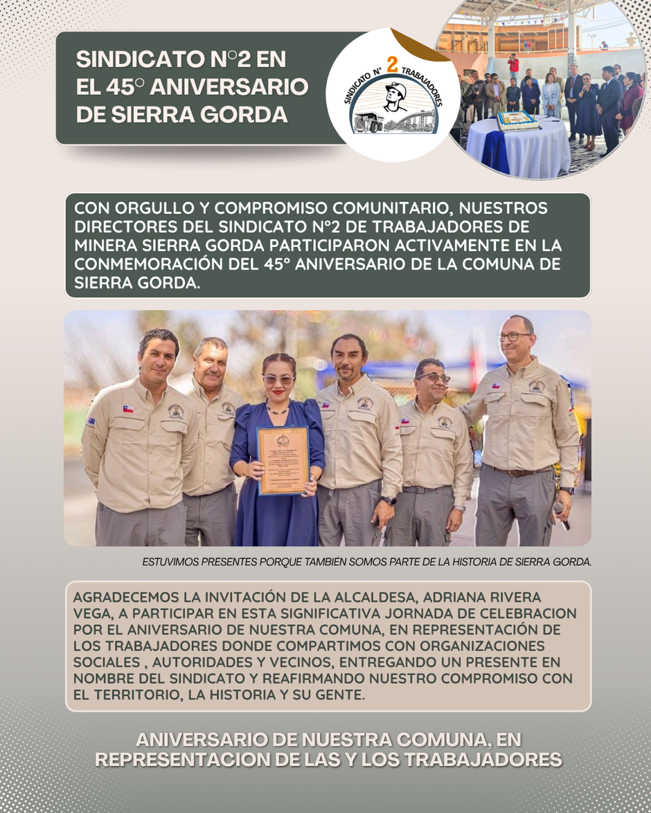 Nuestro sindicato acompaña el 45° Aniversario de Sierra Gorda