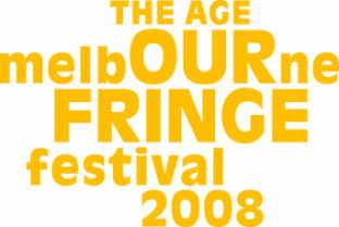 2008 Melboune Fringe Festival