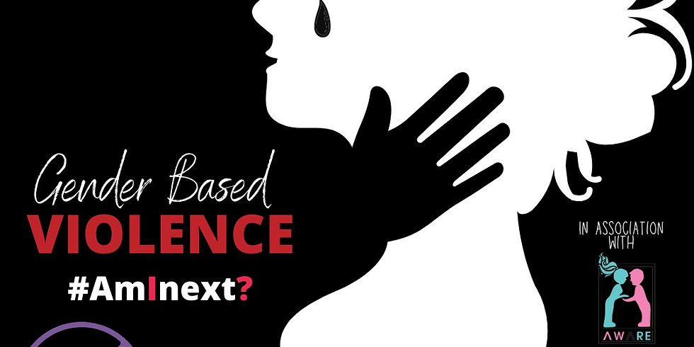 Break The Silence - Know About Gender Based Violence