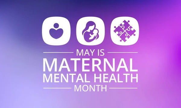 Maternal Mental Health