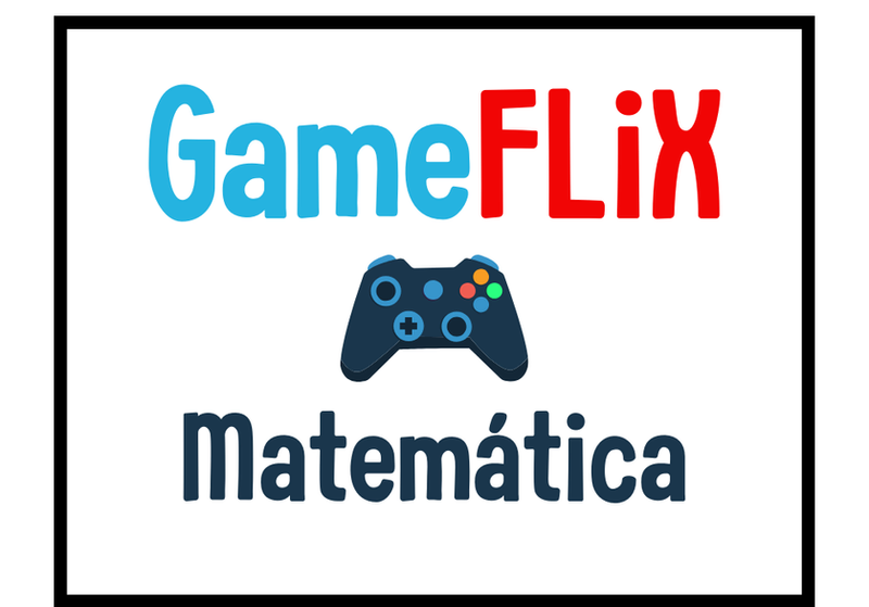 Escrito Game Flix com uma manete de jogo e o nome da disciplina de Matemática