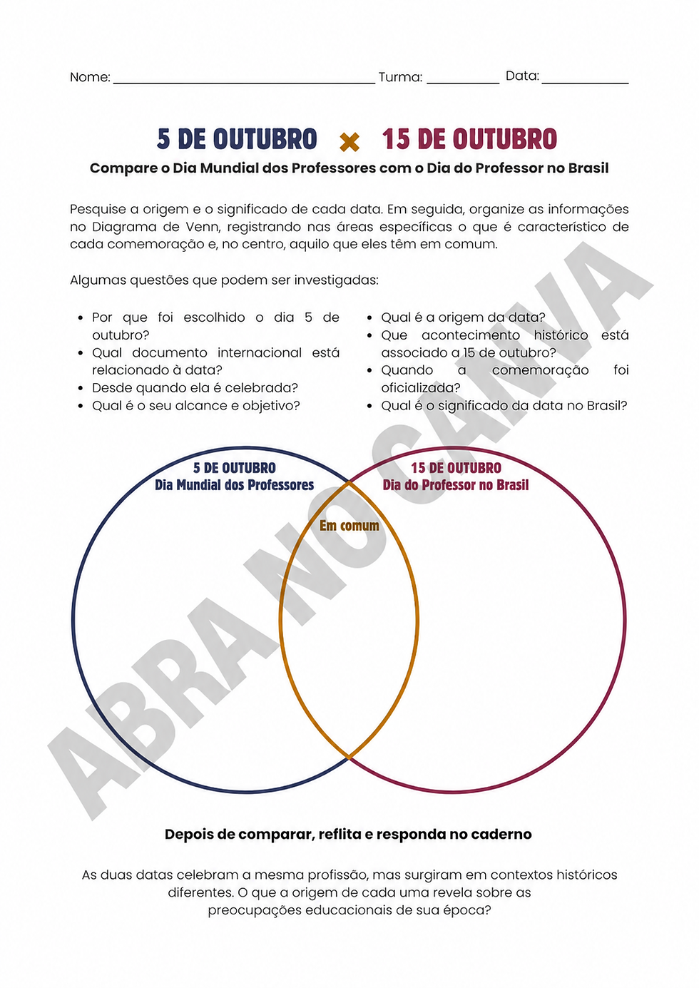 Prévia da atividade Compare o Dia 5 de Outubro com o Dia 15 de Outubro, com marca d’água ABRA NO CANVA