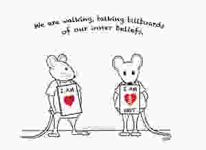 How we feel about ourselves can sometimes speak louder than our words.