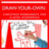 Economics Christmas Activities (Draw-your-own)