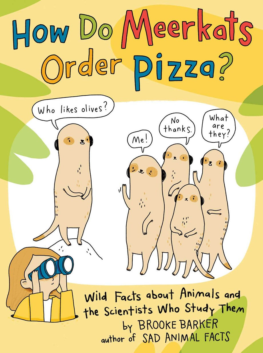 How Do Meerkats Order Pizza? (Paperback)
