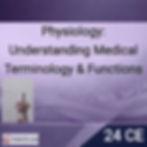 Physiology: Understanding Medical Terminology & Functions Course Image