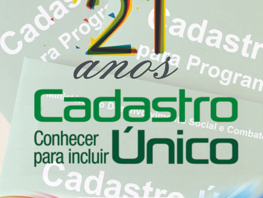 CADASTRO ÚNICO - 21 ANOS.