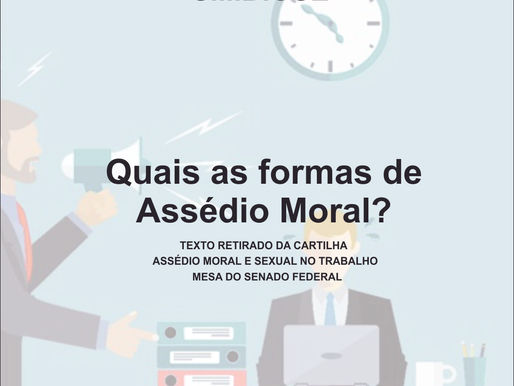 SIMBIOSE - QUAIS SÃO AS FORMAS DE ASSÉDIO MORAL?
