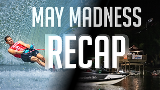 May Madness Recap