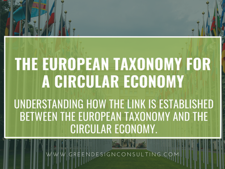 The European Taxonomy for a Circular Economy