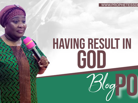 HAVING RESULT IN GOD with mommy pdj