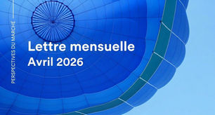 Lettre mensuelle, avril 2026