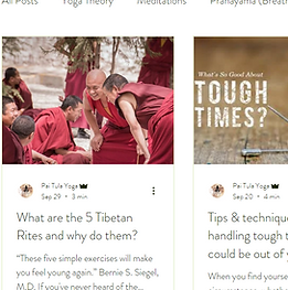 Yoga blog articles about tough times, Tibetan Rites, and yoga practices.