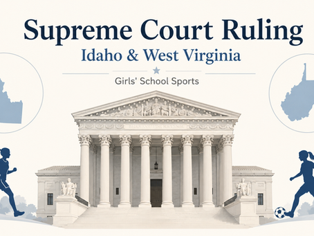 Supreme Court Upholds States’ Right to Protect Women’s Sports