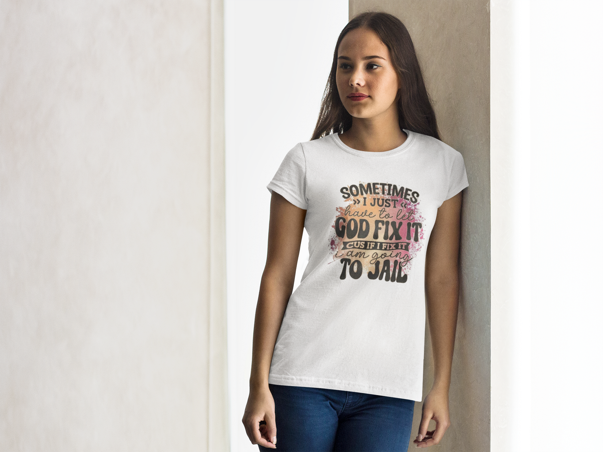 Sometimes I Just Let God Fix It Tee