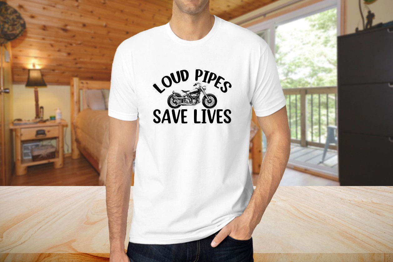 Loud Pipes Save Lives Motorcycle T-Shirt