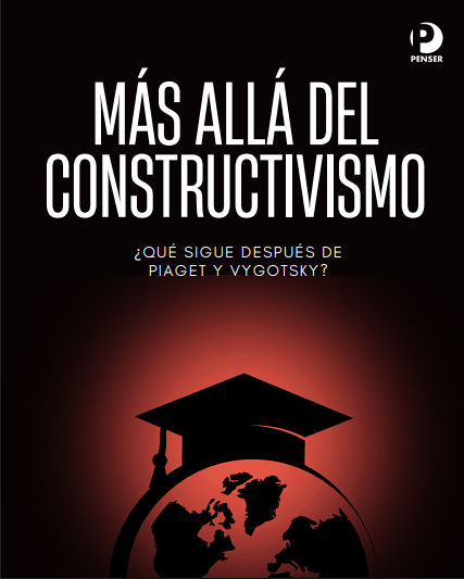 E-book: MÁS ALLÁ DE CONSTRUCTIVISMO.