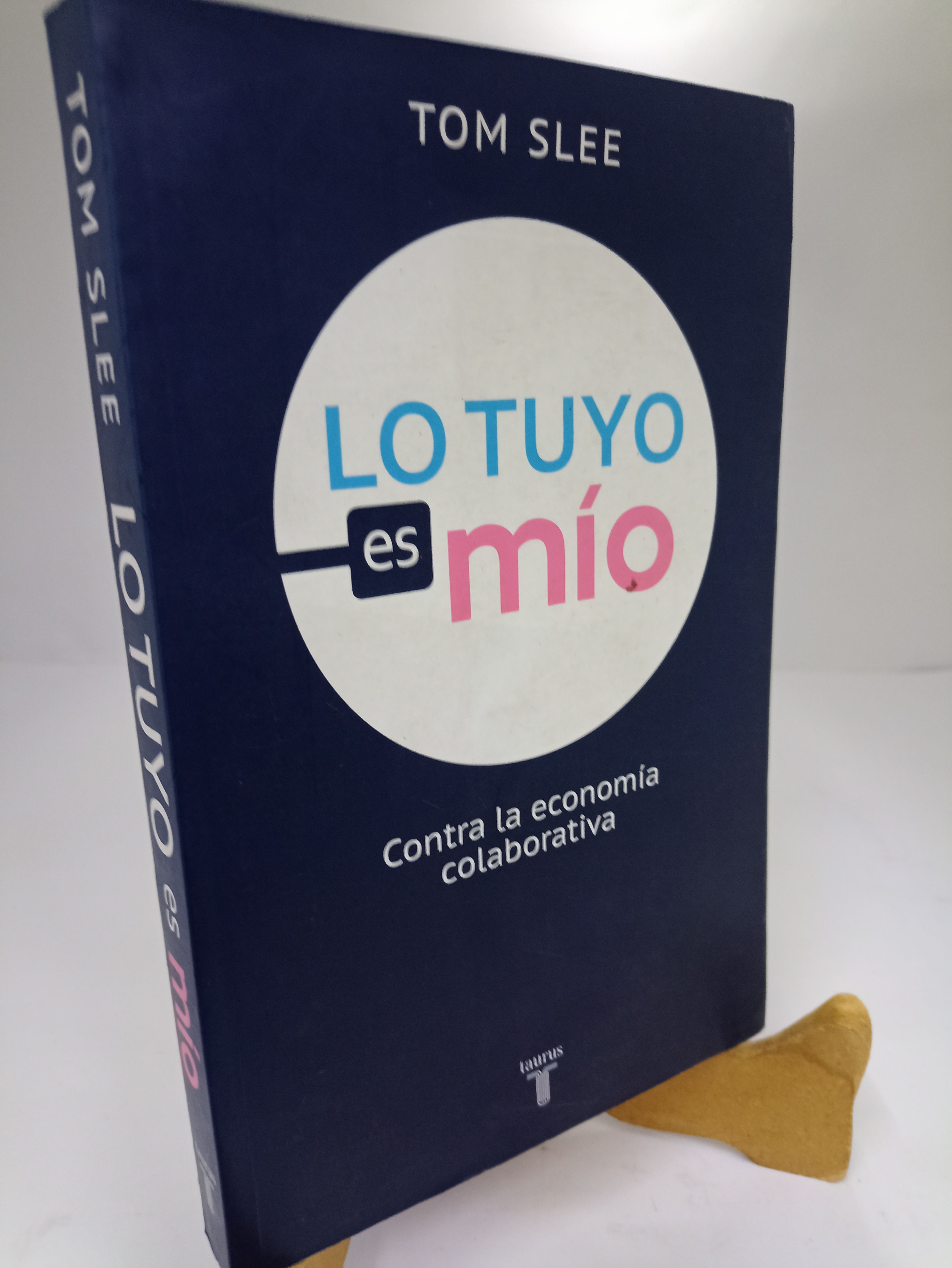 LO TUYO ES MÍO / TOM SLEE