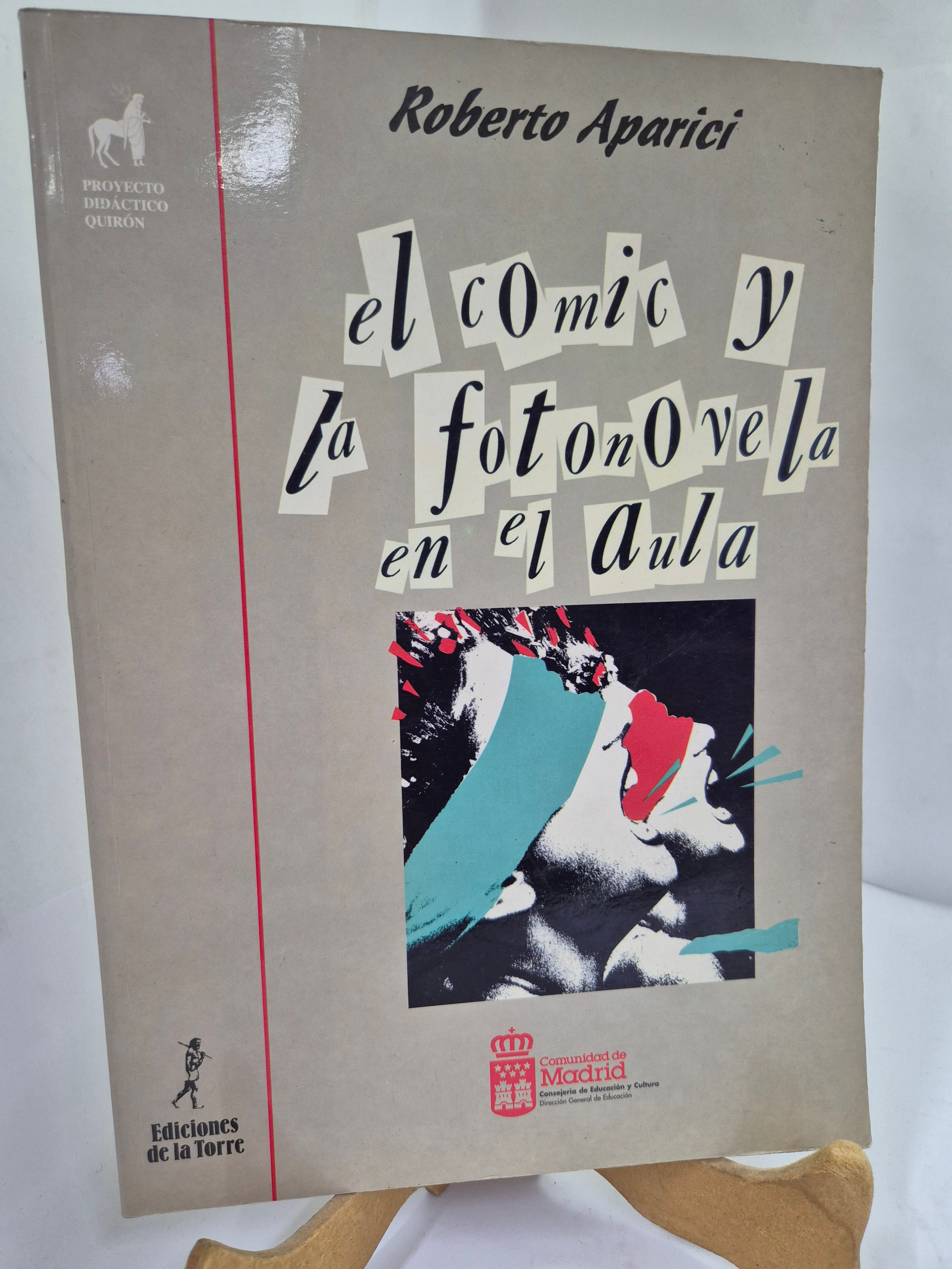 EL CÓMIC Y LA FOTONOVELA EN EL AULA / ROBERTO APARICI