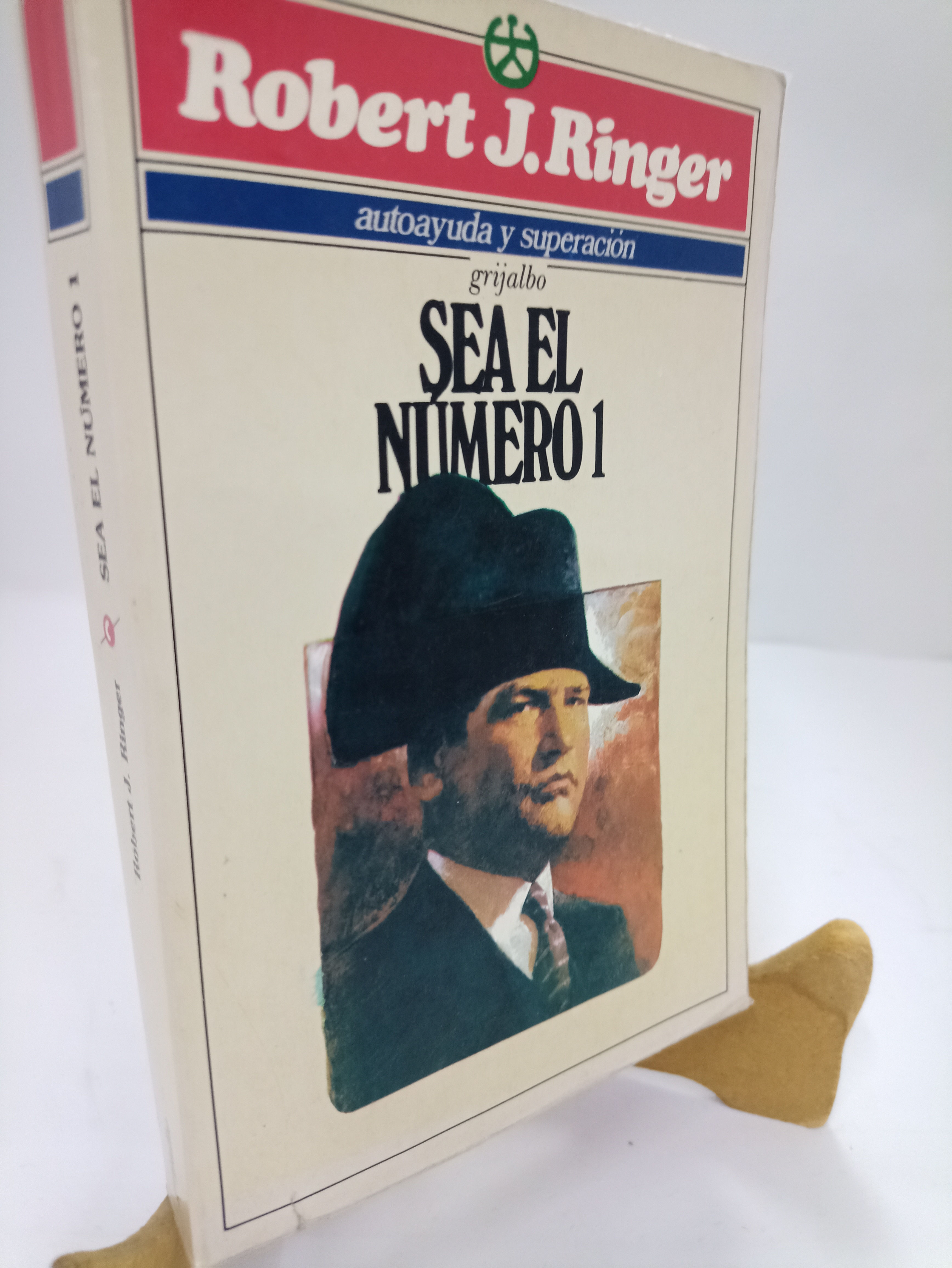 SEA EL NÚMERO 1 / ROBERT J RINGER