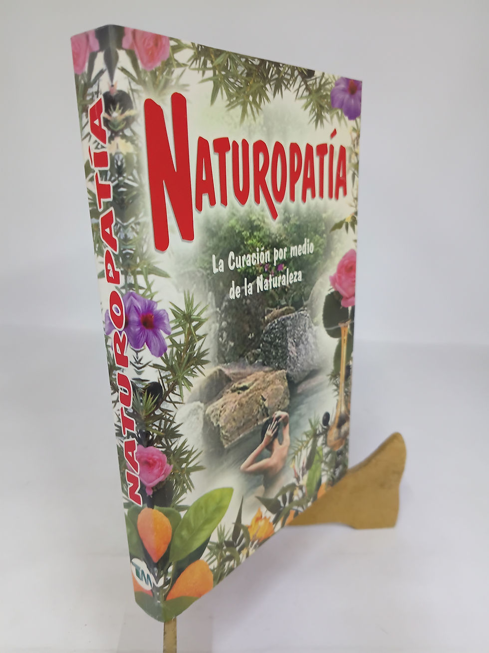 Miniatura: NATUROPATÍA  / LA CURACIÓN POR MEDIO DE LA NATURALEZA