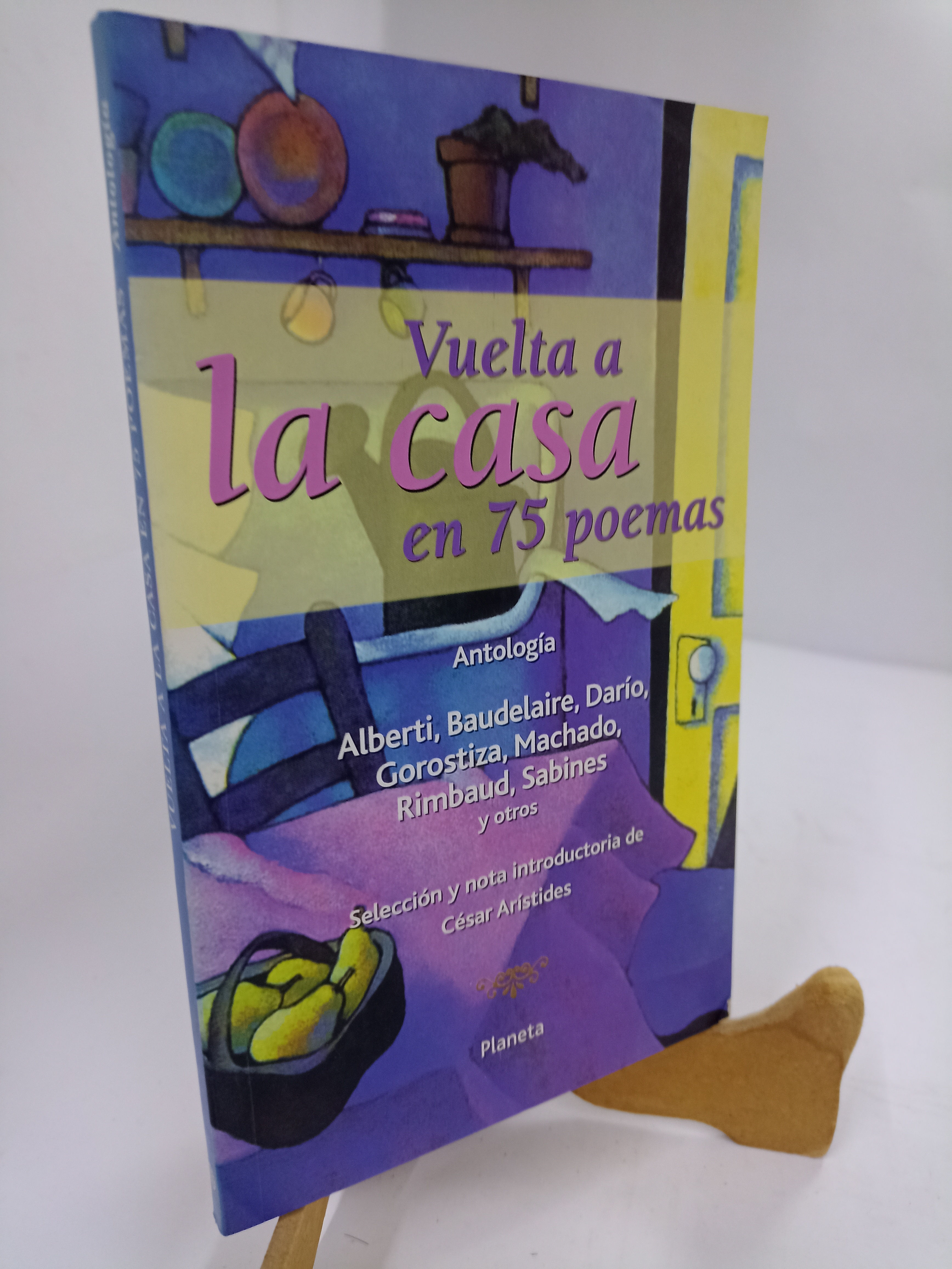 VUELTA A LA CASA EN 75 POEMAS / ANTOLOGÍA 