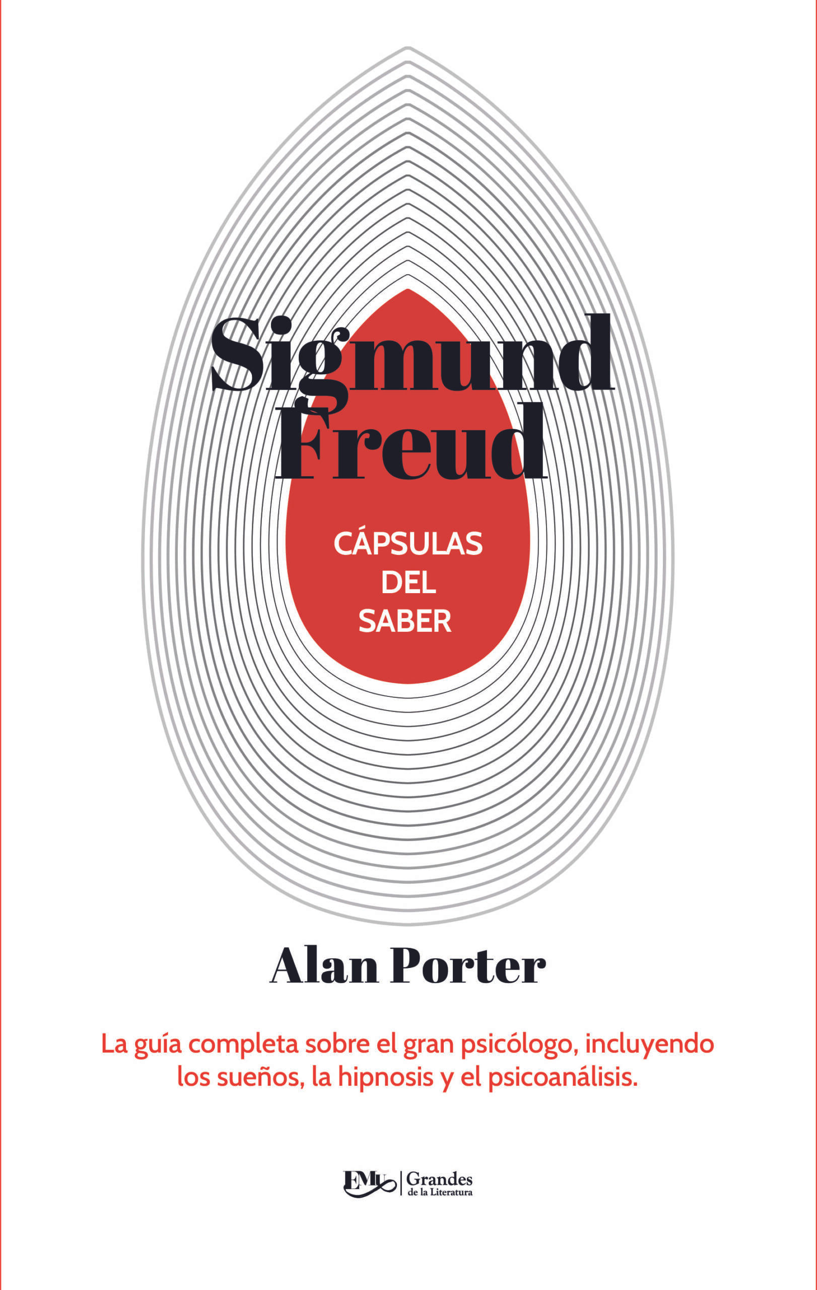 SIGMUND FREUD / CÁPSULAS DEL SABER
