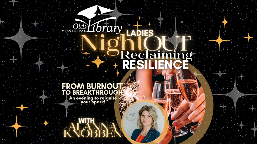 Reclaiming Resilience: Ladies Night Out