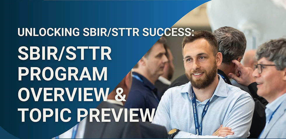 Unlock SBIR/STTR Success: SBIR/STTR Program overview