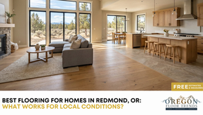 Best Flooring for Homes in Redmond, OR: What Works for Local Conditions?