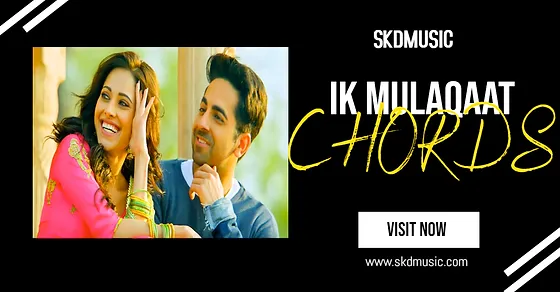 Ik Mulaqaat Chords Pdf Skdmusic Play along with guitar, ukulele, or piano with interactive chords and diagrams. ik mulaqaat chords pdf skdmusic