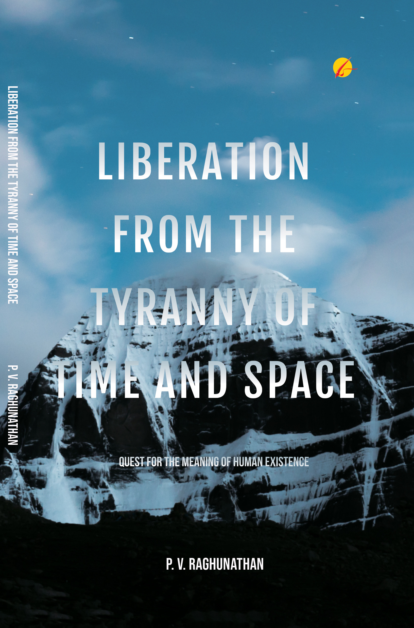 Liberation from the Tyranny of Time & Space