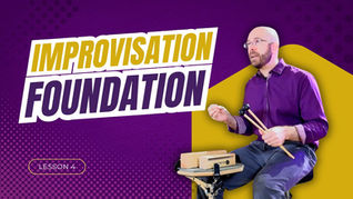 Developing Creative Freedom Through Better Hand-Foot Coordination (Part 4 of 4)