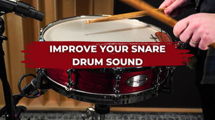 Tips To Improve Your Snare Drum Sound