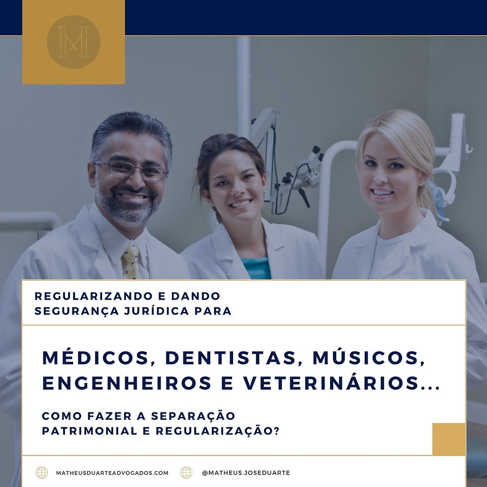 médicos. dentistas. sorrindo. separação patrimonial de médicos, dentistas, etc.