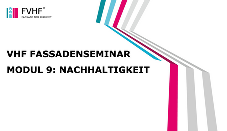 Seminarreihe für den FVHF Fachverband für vorgehängte hinterlüftete Fassaden