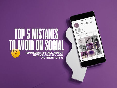 A phone with an open Instagram grid and a confused-face emoji. text reads "Top 5 mistakes to avoid on social. Spoilers it's all about intentionality and authenticity."