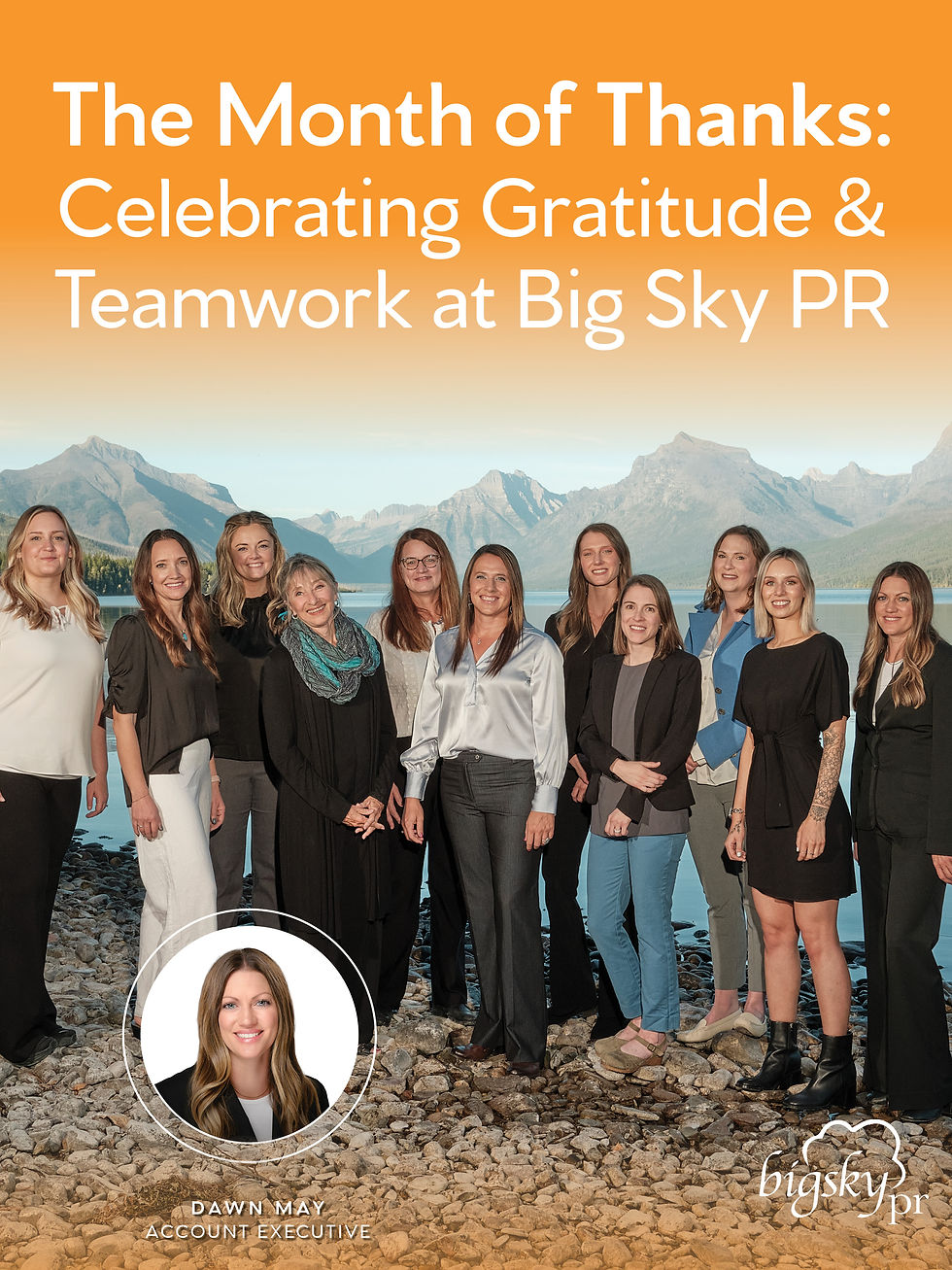 The Month of Thanks: Celebrating Gratitude & Teamwork at Big Sky PR