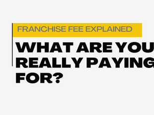 Franchise Fee Explained – What Are You Really Paying For?